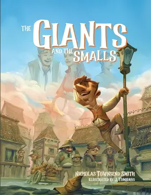 Obri a malí: Rimi a Ritt: Dobrodružstvo Rimiho a Ritta: - The Giants and the Smalls: The Adventure of Rimi and Ritt: Paperback Edition