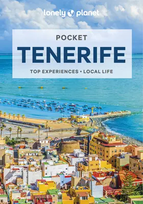 Lonely Planet Tenerife do vrecka 3 - Lonely Planet Pocket Tenerife 3
