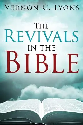 Oživenia v Biblii - The Revivals in the Bible