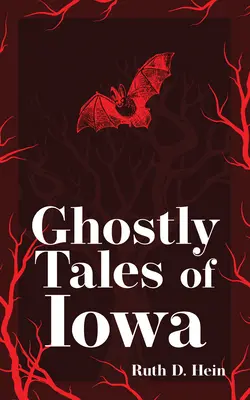 Prízračné príbehy z Iowy - Ghostly Tales of Iowa