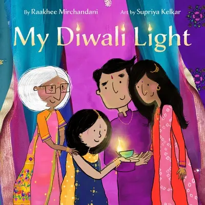 Moje svetlo Diwali - My Diwali Light