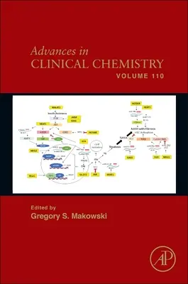 Pokroky v klinickej chémii: Zväzok 110 - Advances in Clinical Chemistry: Volume 110