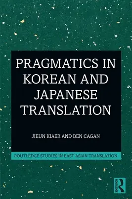 Pragmatika v kórejskom a japonskom preklade - Pragmatics in Korean and Japanese Translation