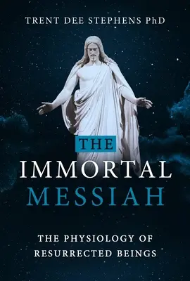 Nesmrteľný Mesiáš - The Immortal Messiah