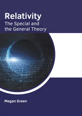 Relativita: Špeciálna a všeobecná teória - Relativity: The Special and the General Theory