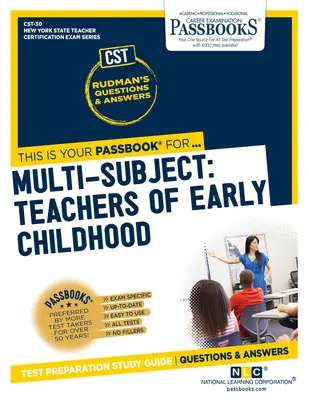 Multi-Subject: Učitelia v ranom detstve (narodenie - 2. ročník) (Cst-30): Študijná príručka k preukazu, zväzok 30 - Multi-Subject: Teachers of Early Childhood (Birth-Gr 2) (Cst-30): Passbooks Study Guidevolume 30