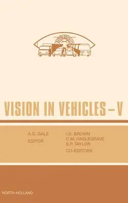 Vízia vo vozidlách V - Vision in Vehicles V