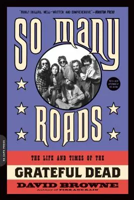 Toľko ciest: Život a doba skupiny Grateful Dead - So Many Roads: The Life and Times of the Grateful Dead
