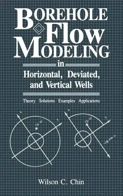Modelovanie prúdenia vo vrte v horizontálnych, odchýlkových a vertikálnych studniach - Borehole Flow Modeling in Horizontal, Deviated, and Vertical Wells