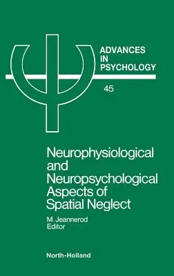 Neurofyziologické a neuropsychologické aspekty priestorového zanedbávania - Neurophysiological & Neuropsychological Aspects of Spatial Neglect