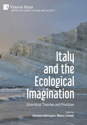 Taliansko a ekologická predstavivosť: Ekokritické teórie a postupy - Italy and the Ecological Imagination: Ecocritical Theories and Practices