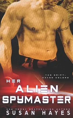 Jej cudzí špión - Her Alien Spymaster
