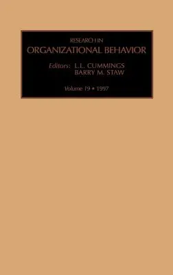 Research in Organizational Behavior: 19. zväzok - Research in Organizational Behavior: Volume 19