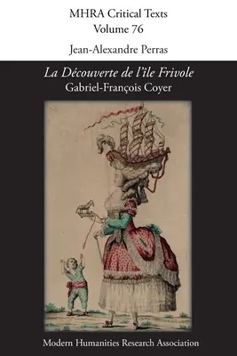 „La Dcouverte de l'le Frivole“ od Gabriela-Franoisa Coyera - 'La Dcouverte de l'le Frivole' by Gabriel-Franois Coyer