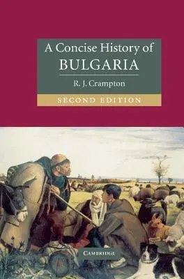 Stručné dejiny Bulharska - A Concise History of Bulgaria