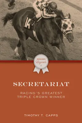Sekretariát: Najväčší víťaz Trojkoruny dostihového športu - Secretariat: Racing's Greatest Triple Crown Winner