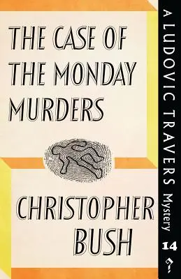 Prípad pondelkových vrážd: Záhada Ludovica Traversa - The Case of the Monday Murders: A Ludovic Travers Mystery