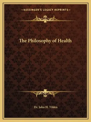 Filozofia zdravia - The Philosophy of Health