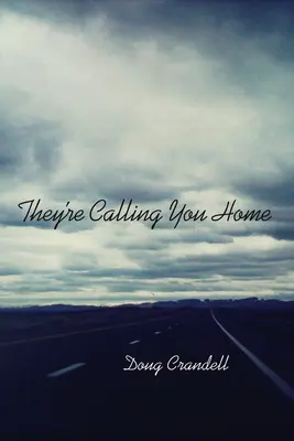 Volajú vás domov - They're Calling You Home