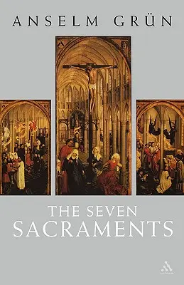 Sedem sviatostí - The Seven Sacraments