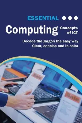 Základná výpočtová technika: Koncepty IKT - Essential Computing: Concepts of ICT