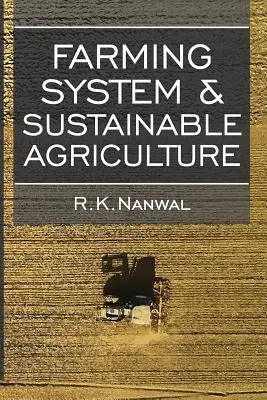 Poľnohospodársky systém a udržateľné poľnohospodárstvo - Farming System and Sustainable Agriculture