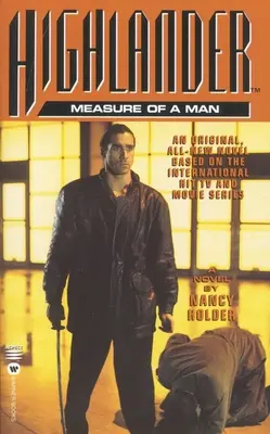 Highlander(tm): (The Measure of a Man) - Highlander(tm): The Measure of a Man