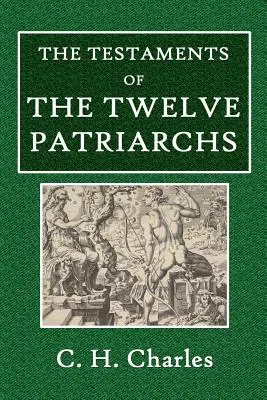 Testamenty dvanástich patriarchov - The Testaments of the Twelve Patriarchs