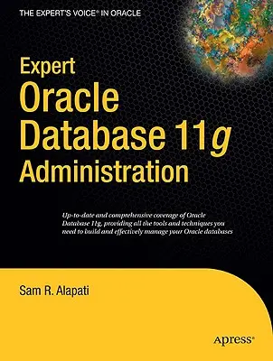 Expertná správa databázy Oracle 11g - Expert Oracle Database 11g Administration