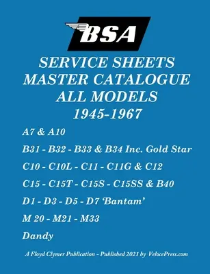 Hlavný katalóg BSA „Service Sheets“ pre všetky modely 1945 až 1967 - BSA 'Service Sheets' Master Catalogue for All Models 1945 to 1967