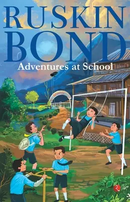 Dobrodružstvá v škole - Adventures at School