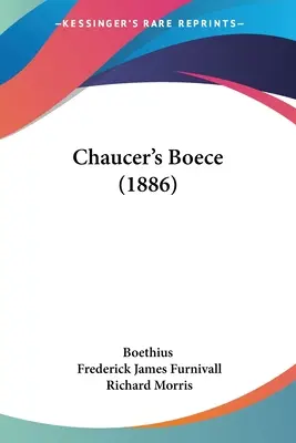 Chaucerova Boece (1886) - Chaucer's Boece (1886)