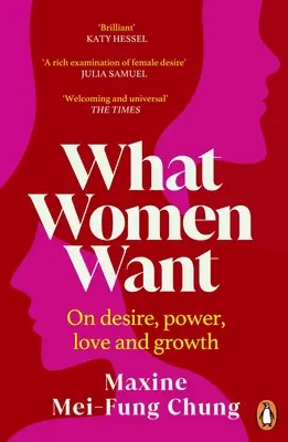 Po čom ženy túžia - rozhovory o túžbe, moci, láske a raste - What Women Want - Conversations on Desire, Power, Love and Growth
