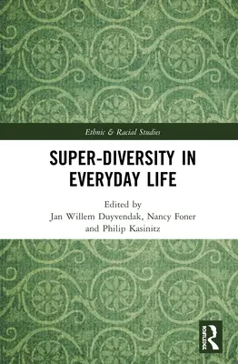 Superdiverzita v každodennom živote - Super-Diversity in Everyday Life