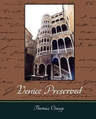 Zachované Benátky - Venice Preserved