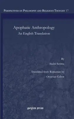 Apofatická antropológia: Preklady z angličtiny - Apophatic Anthropology: An English Translations