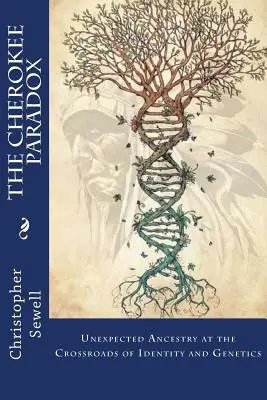 Paradox Cherokee: Nečakaný pôvod na križovatke identity a genetiky - The Cherokee Paradox: Unexpected Ancestry at the Crossroads of Identity and Genetics