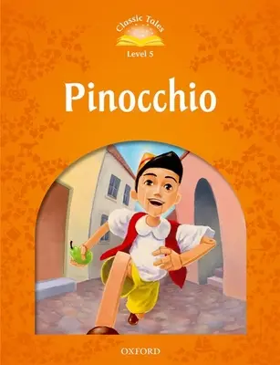 Klasické rozprávky: Úroveň 5: Pinocchio - Classic Tales: Level 5: Pinocchio