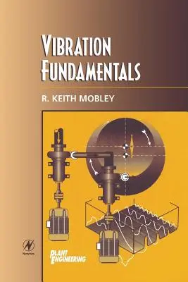 Základy vibrácií - Vibration Fundamentals