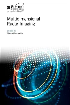 Viacrozmerné radarové zobrazovanie - Multidimensional Radar Imaging
