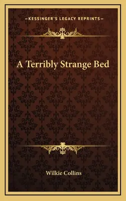 Strašne čudná posteľ - A Terribly Strange Bed