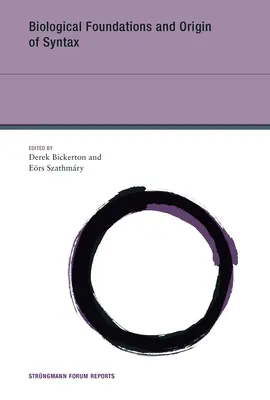 Biologické základy a pôvod syntaxe - Biological Foundations and Origin of Syntax