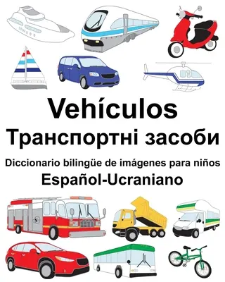 Espaol-Ucraniano Vehculos/Tранспортні засоби D - Espaol-Ucraniano Vehculos/Транспортні засоби D