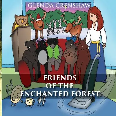 Priatelia začarovaného lesa - Friends of the Enchanted Forest
