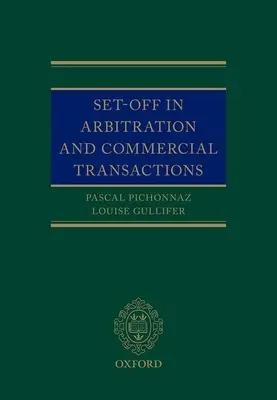 Započítanie v rozhodcovskom konaní a obchodných transakciách - Set-Off in Arbitration and Commercial Transactions