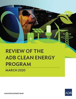 Preskúmanie programu čistej energie ADB - Review of the ADB Clean Energy Program