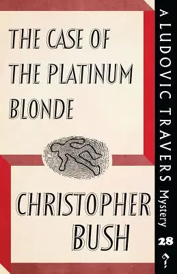 Prípad platinovej blondínky: Záhada Ludovica Traversa - The Case of the Platinum Blonde: A Ludovic Travers Mystery