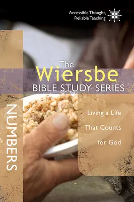 Čísla: Žiť život, ktorý sa počíta pre Boha - Numbers: Living a Life That Counts for God