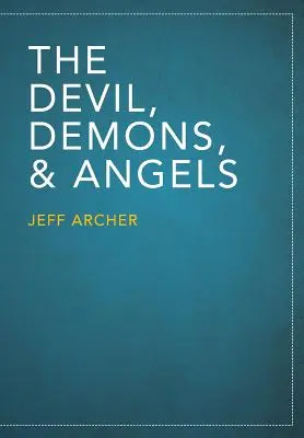 Diabol, démoni a anjeli - The Devil, Demons, and Angels