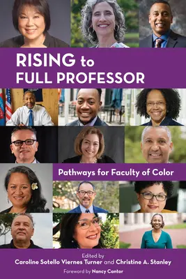 Vzostup k plnohodnotnému profesorovi: Cesty pre farebné fakulty - Rising to Full Professor: Pathways for Faculty of Color
